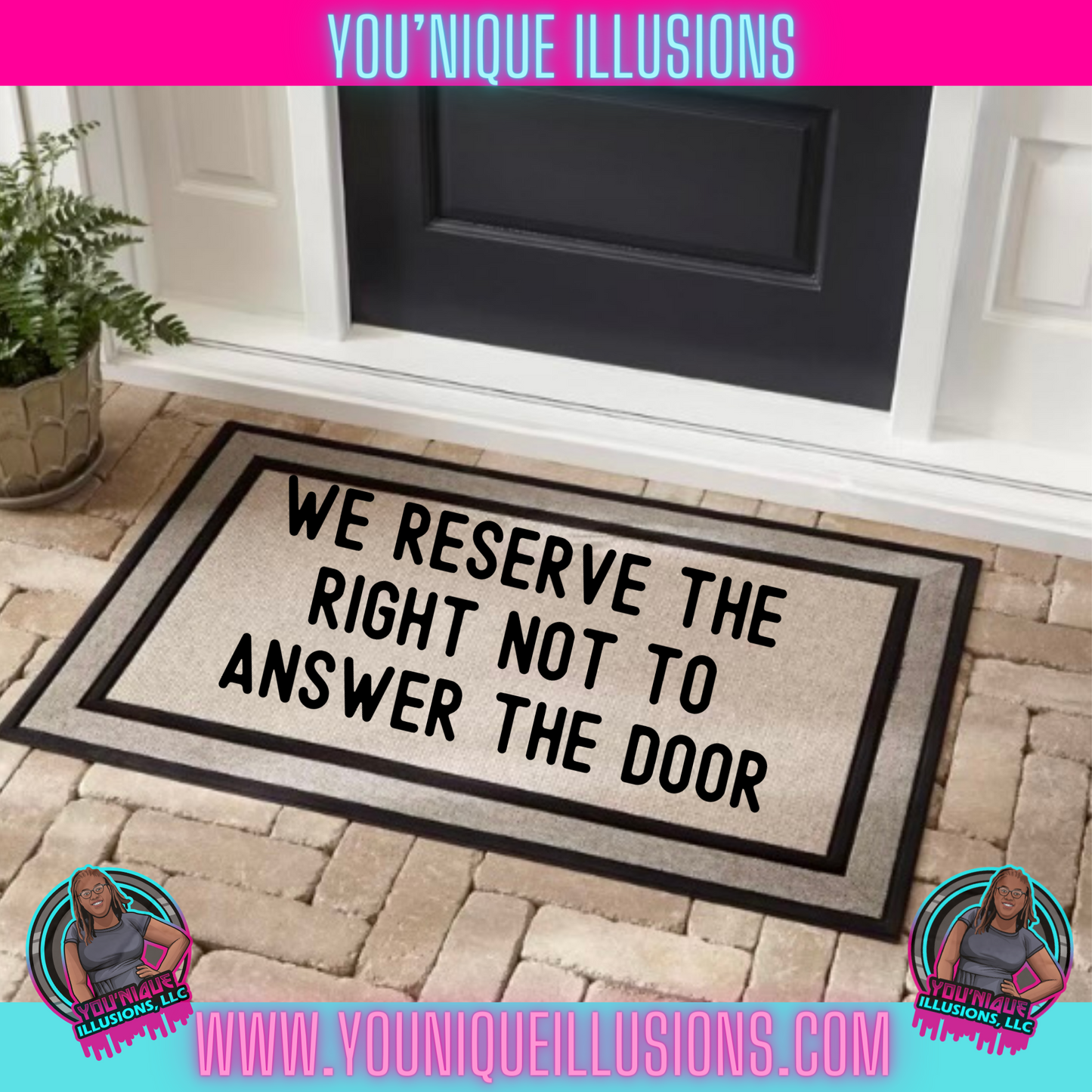 We Reserve The Right Doormat